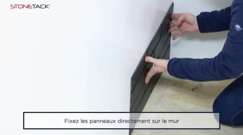 Fixer les panneaux de STONETACK directement sur le mur